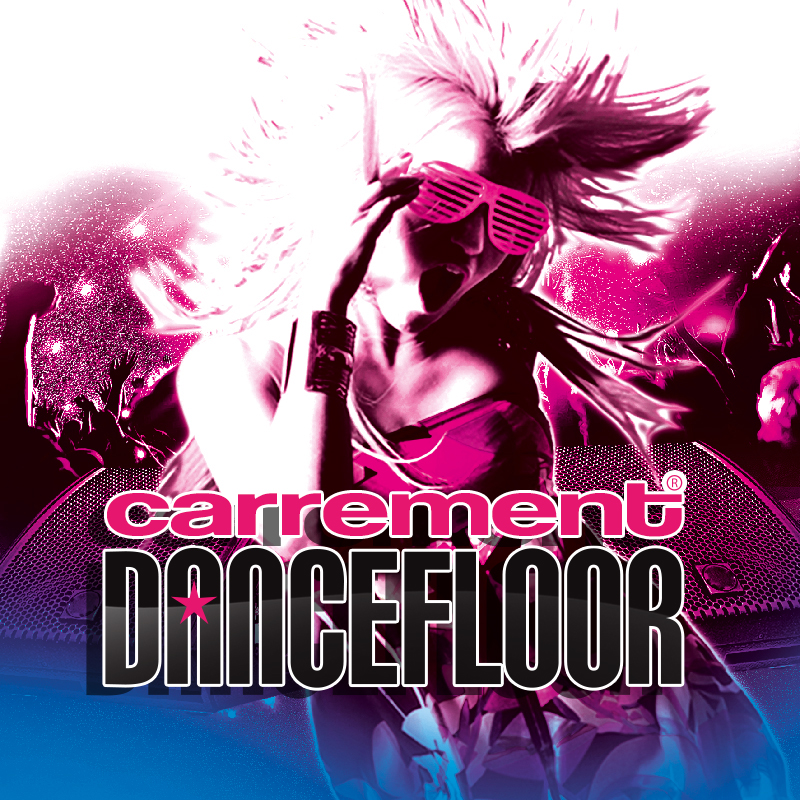 CARREMENT DANCEFLOOR